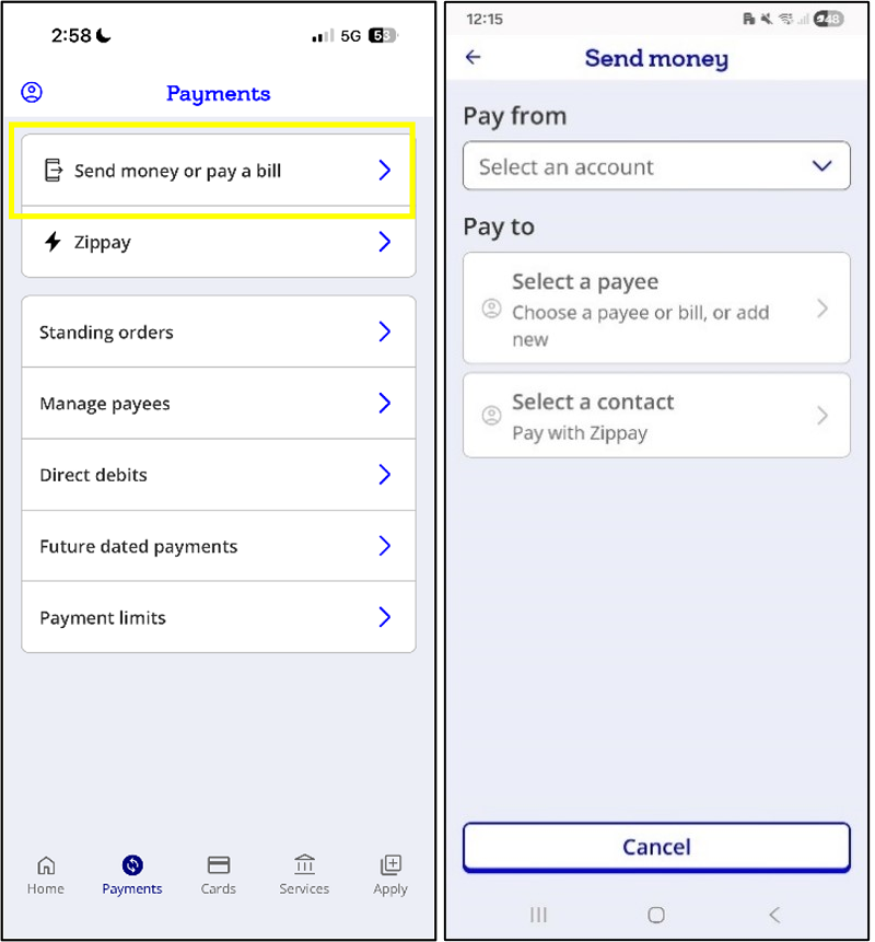 A screenshot of the Payments menu. The option to Send money or pay a bill at the top of the menu is highlighted with a yellow rectangle. There is a second image that shows the Send money menu.